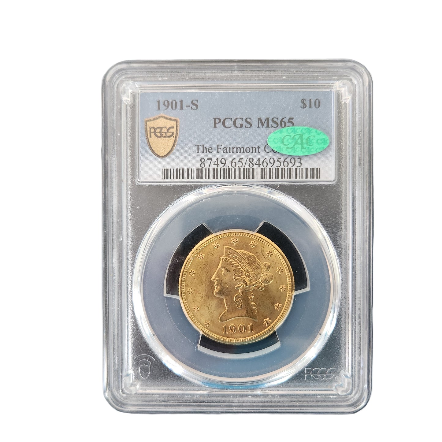 1901S PCGS MS65 CAC $10 GOLD LIBERTY EAGLE
