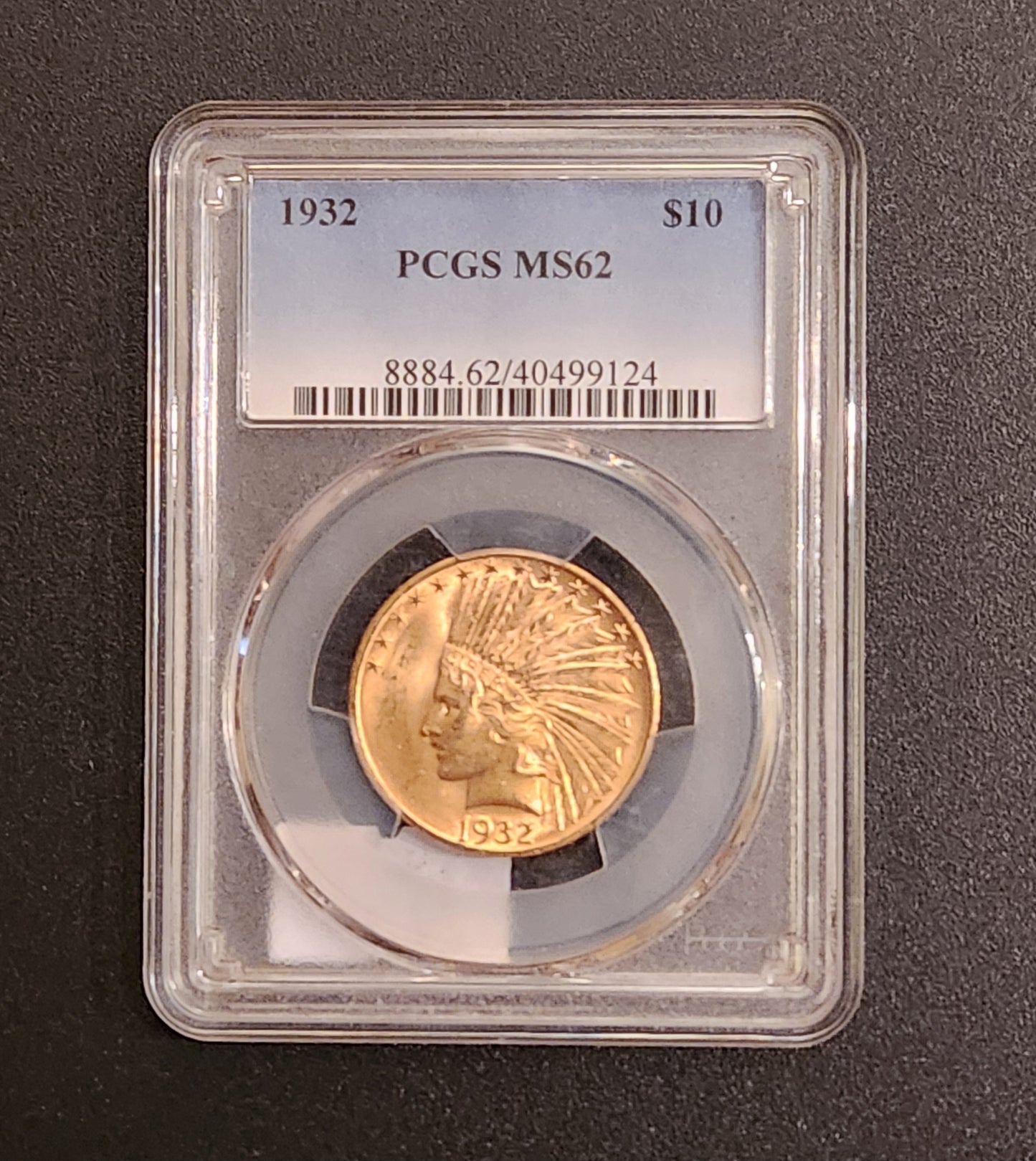 1932 PCGS MS62 $10 Gold Indian