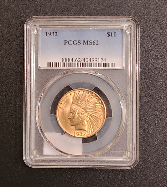 1932 PCGS MS62 $10 Gold Indian